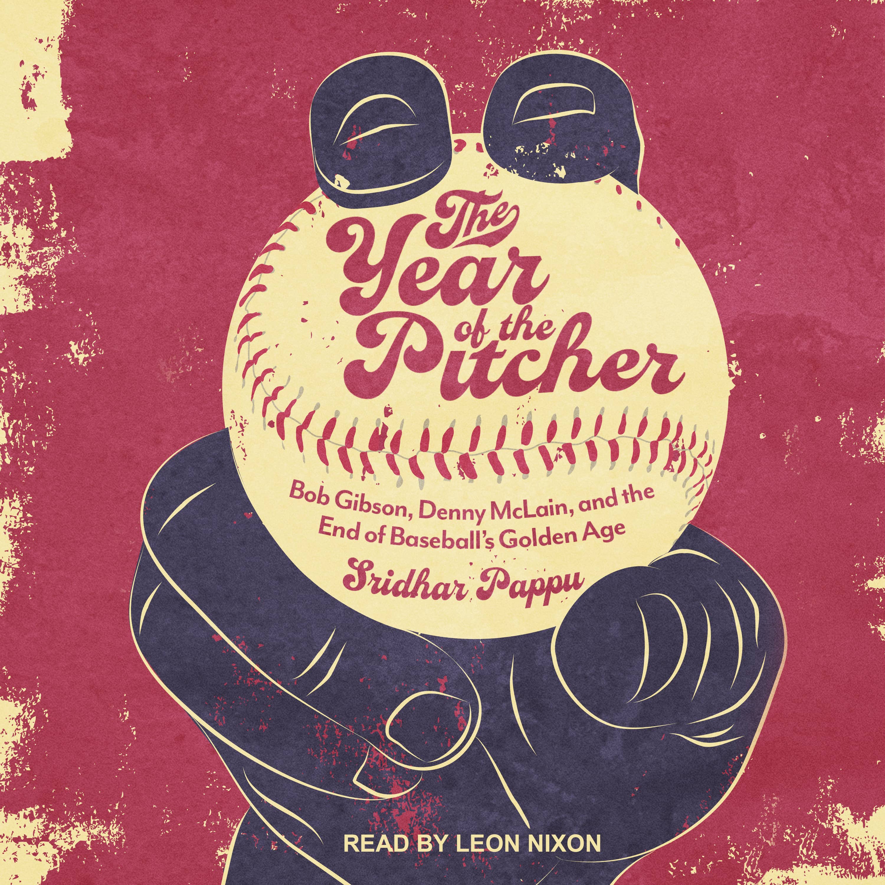 Photo of the book cover for "The Year of the Pitcher: Bob Gibson, Denny McLain, and the End of Baseball's Golden Age"