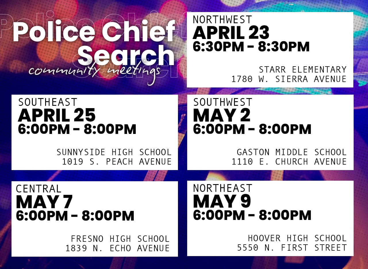 graphic of community meetings on Fresno police chief search