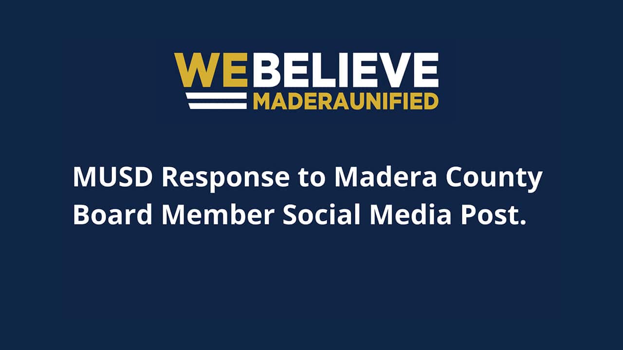 Image of Madera Unified School District motto "We Believe)