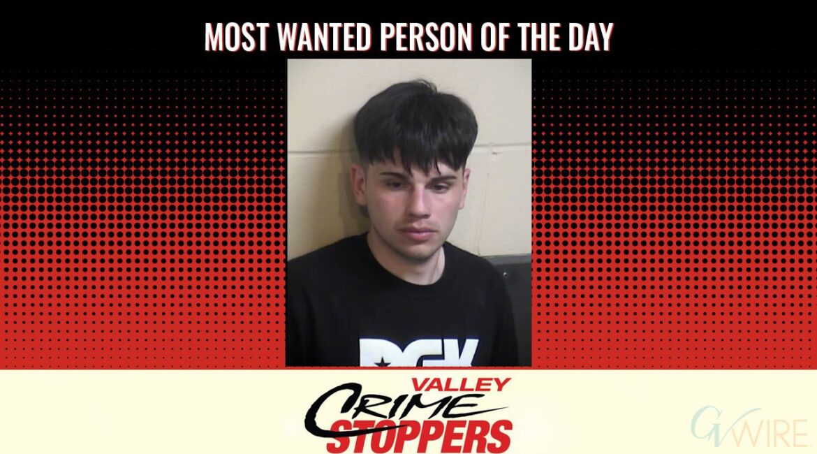 Dillon Christopher Wade is Valley Crime Stoppers' Most Wanted Person of the Day for June 19, 2025. (Valley Crimes Stoppers)