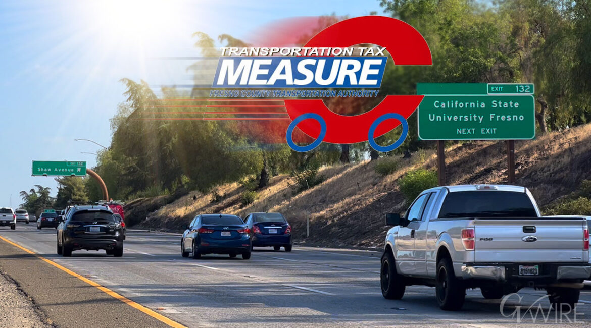 Measure C MeasureC Highway 41 HWY41 Transportation tax (GV Wire Composite/Paul Marshall)