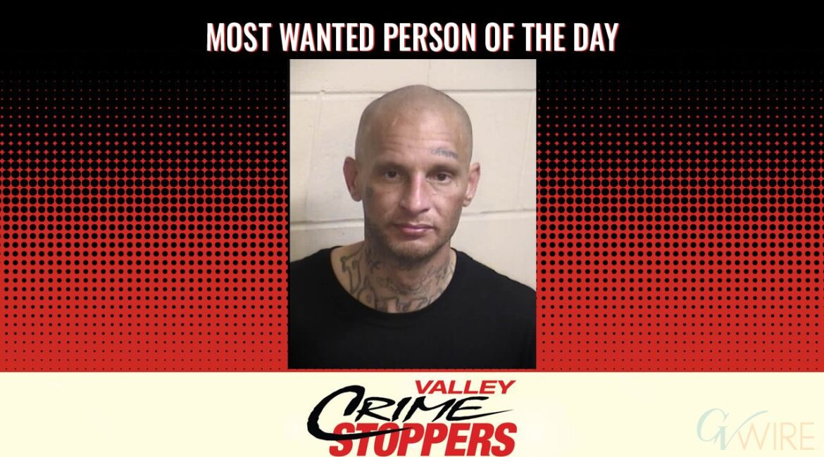 Anthony Mark Lowry is Valley Crime Stoppers' Most Wanted Person of the Day for August 22, 2025. (Valley Crimes Stoppers)