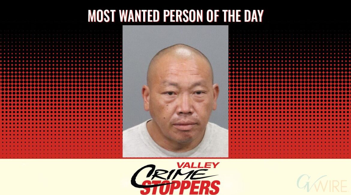 Kou Fang is Valley Crime Stoppers' Most Wanted Person of the Day for August 19, 2025. (Valley Crimes Stoppers)