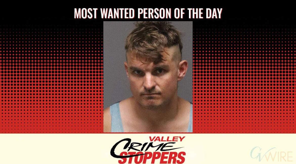 Paul Michael Kammer is Valley Crime Stoppers' Most Wanted Person of the Day for August 20, 2025. (Valley Crimes Stoppers)