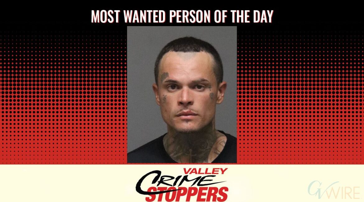 Stephen James Gardea is Valley Crime Stoppers' Most Wanted Person of the Day for Sept. 16, 2025. (Valley Crimes Stoppers)