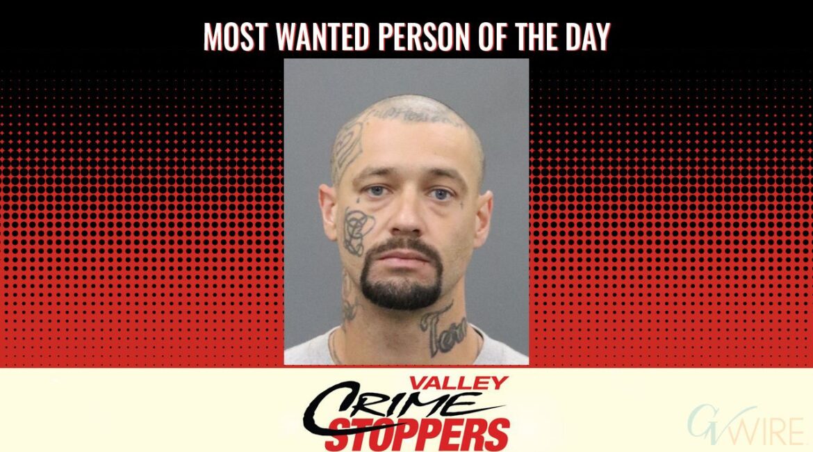 William Christopher Killingsworth is Valley Crime Stoppers' Most Wanted Person of the Day for Oct. 20, 2025. (Valley Crimes Stoppers)