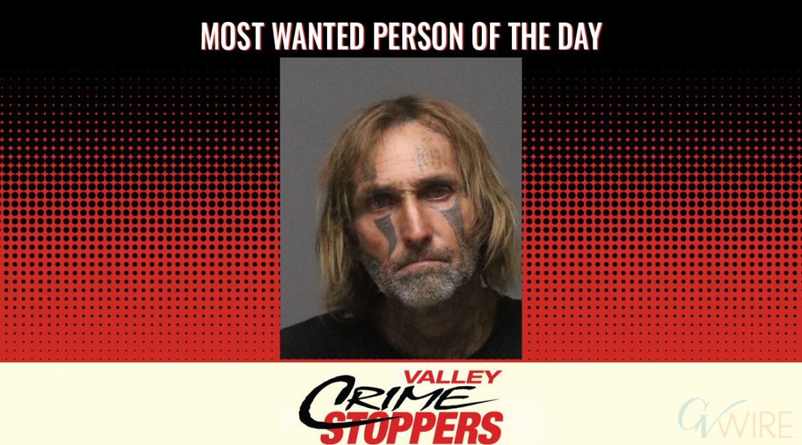 Daniel Robert Nelson is Valley Crime Stoppers' Most Wanted Person of the Day for Nov. 7, 2025. (Valley Crimes Stoppers)