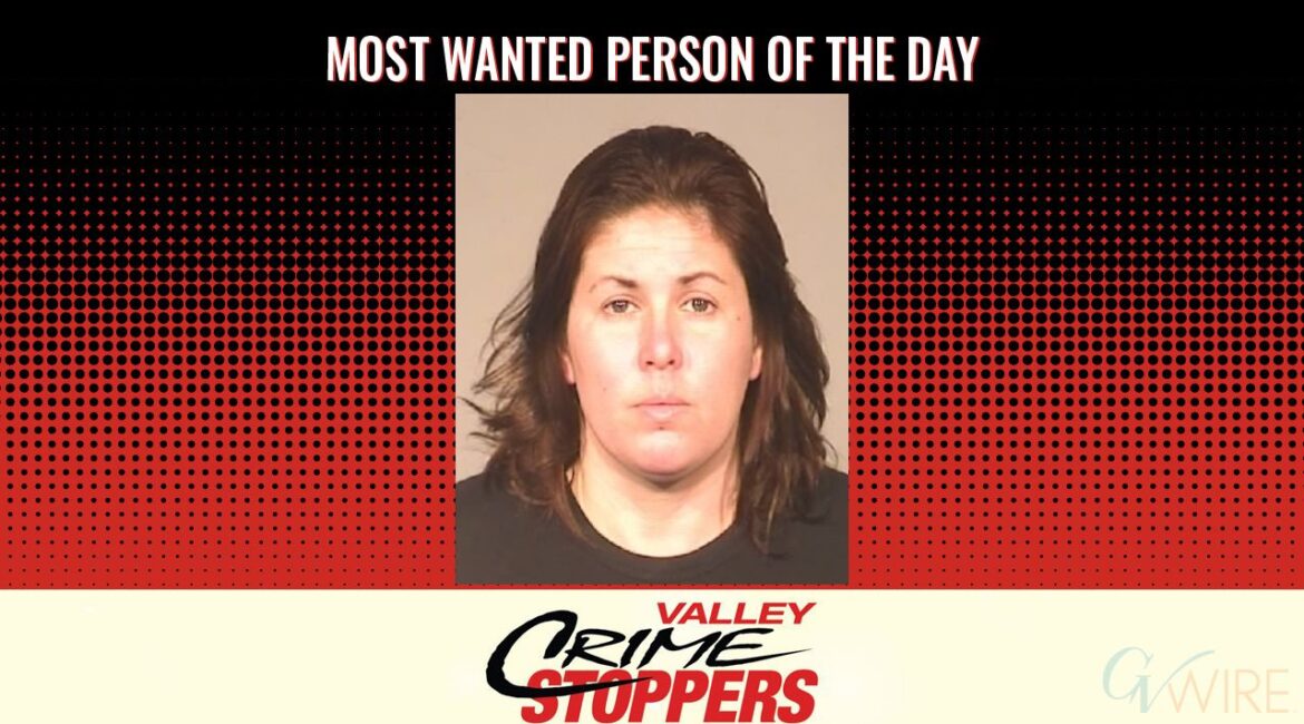 Jessica Maria Miller is Valley Crime Stoppers' Most Wanted Person of the Day for Dec. 5, 2025. (Valley Crimes Stoppers)