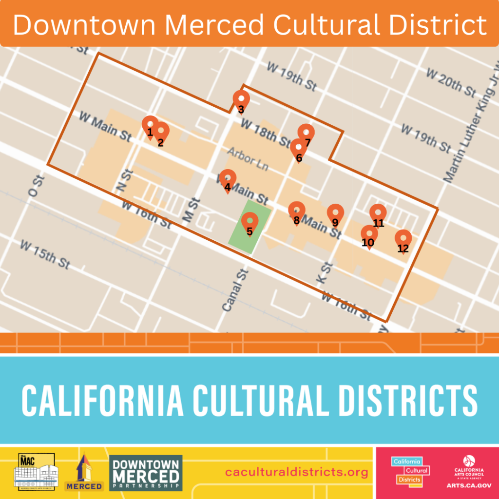 Map of Downtown Merced's Cultural District