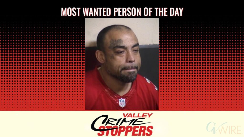 Adam Michael Chavira is Valley Crime Stoppers' Most Wanted Person of the Day for Jan 28, 2026. (Valley Crimes Stoppers)