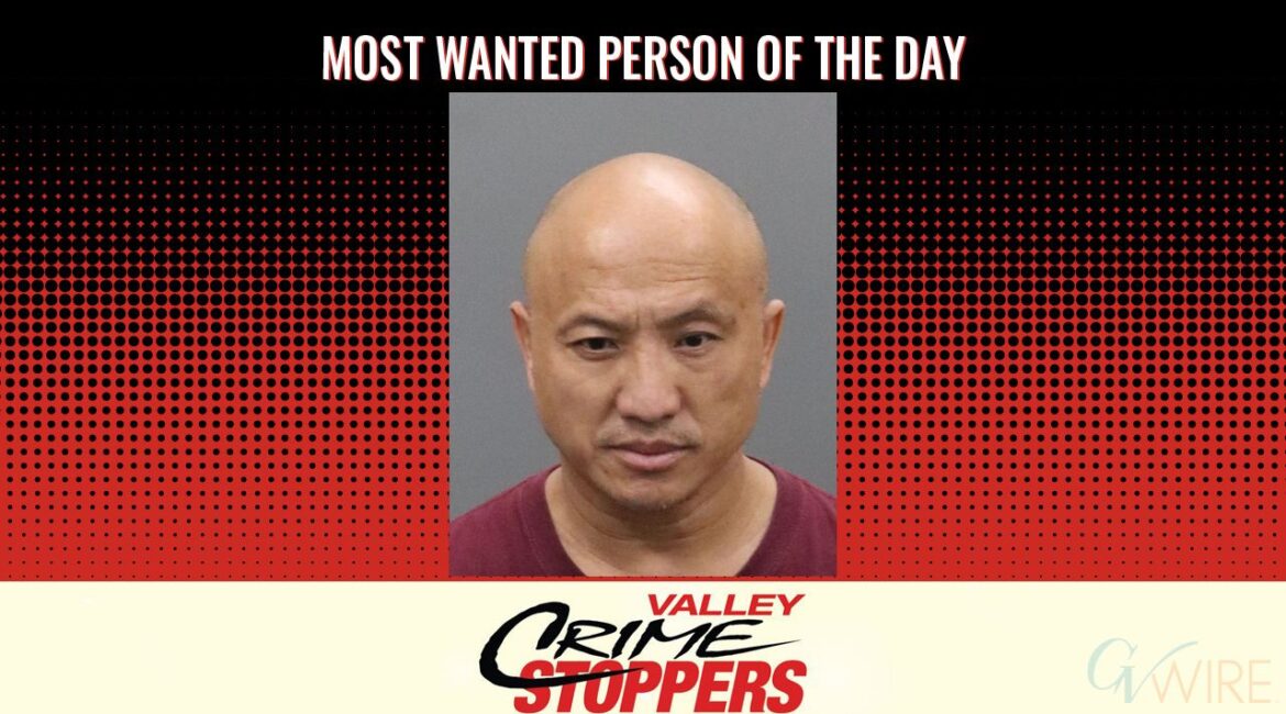 Yieng Yang is Valley Crime Stoppers' Most Wanted Person of the Day for Jan 29, 2026. (Valley Crimes Stoppers)