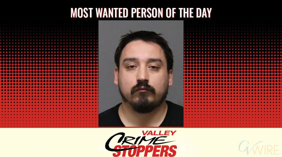 Damien Angel Montroy is Valley Crime Stoppers' Most Wanted Person of the Day for March 12, 2026. (Valley Crimes Stoppers)