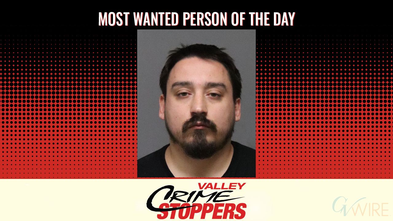 Damien Angel Montroy is Valley Crime Stoppers' Most Wanted Person of the Day for March 12, 2026. (Valley Crimes Stoppers)