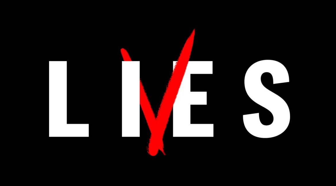 Image of the word LIES in white against a black background with a red V adds to make the word LIVES