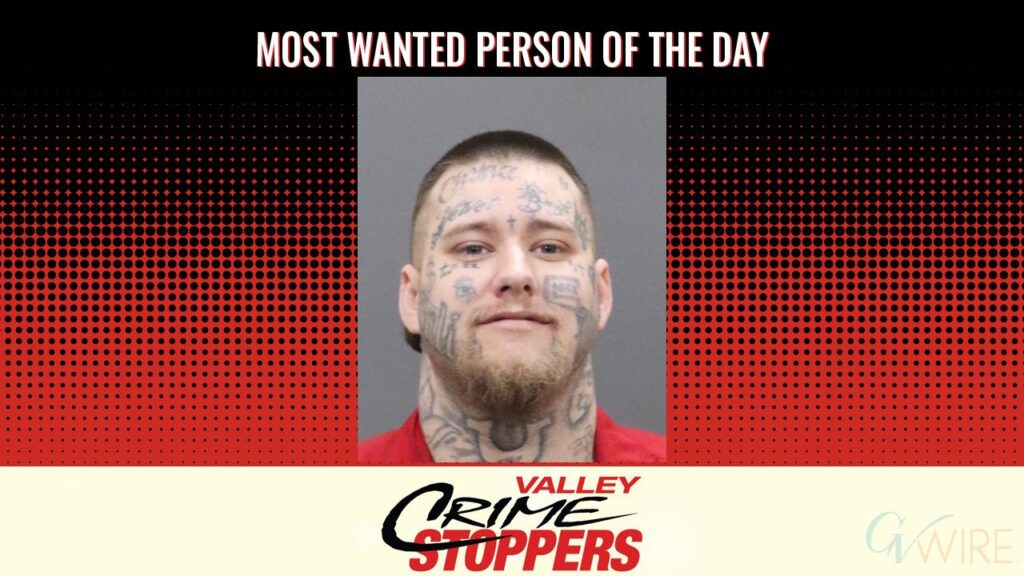 Matthew Clark is Valley Crime Stoppers' Most Wanted Person of the Day for March 31, 2026. (Valley Crimes Stoppers)