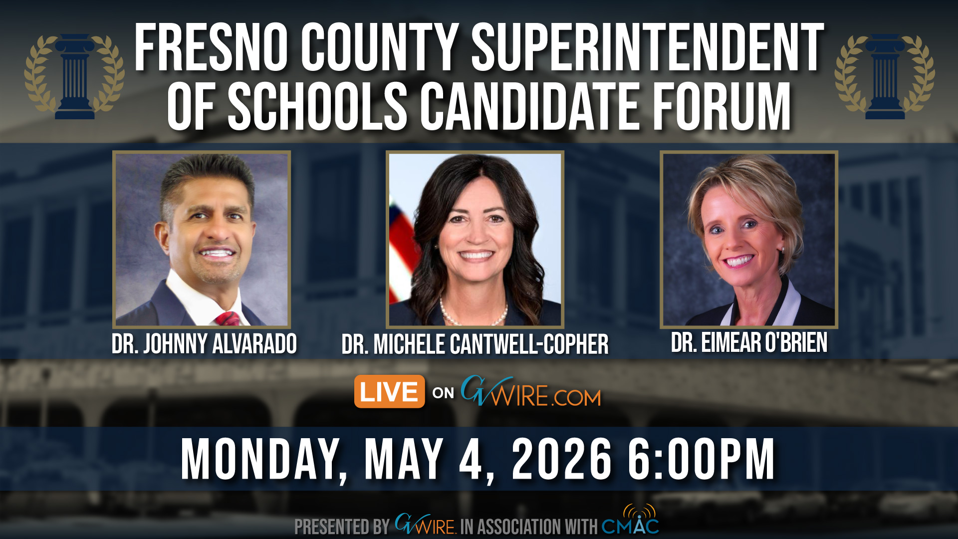Fresno County Superintendent of Schools Forum Set for May 4