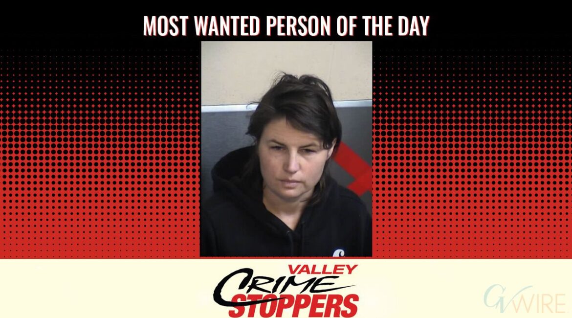 Megan Michelle Quinn is Valley Crime Stoppers' Most Wanted Person of the Day for April 14, 2026. (Valley Crimes Stoppers)