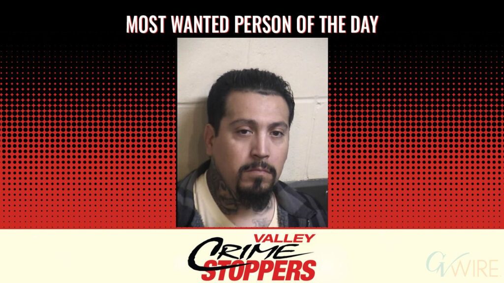 Gabriel Orozco is Valley Crime Stoppers' Most Wanted Person of the Day for May 12, 2026. (Valley Crimes Stoppers)
