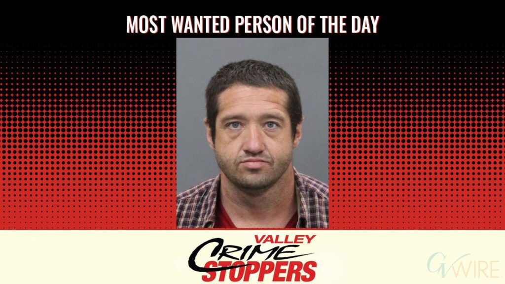 Gene John Morris is Valley Crime Stoppers' Most Wanted Person of the Day for May 21, 2026. (Valley Crimes Stoppers)