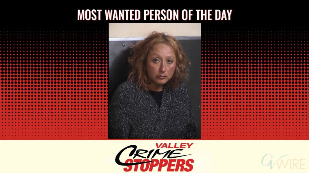 Monica Andrea Renkert is Valley Crime Stoppers' Most Wanted Person of the Day for May 26, 2026. (Valley Crimes Stoppers)
