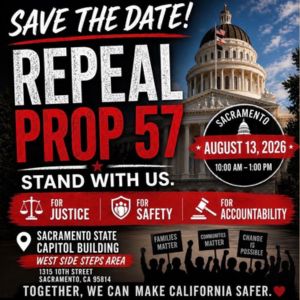 A flyer about the repealing of Prop 57 demonstration on Aug. 13, 2026. (Stephen Quick)