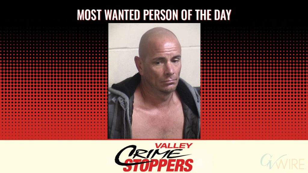 Matthew Allen Dixon is Valley Crime Stoppers' Most Wanted Person of the Day for June 26, 2026. (Valley Crimes Stoppers)
