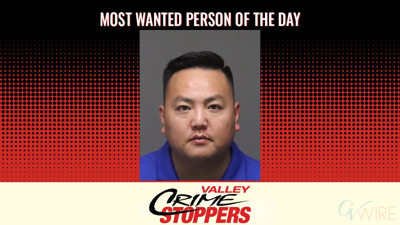 Ker Vang is Valley Crime Stoppers' Most Wanted Person of the Day for June 18, 2026. (Valley Crimes Stoppers)