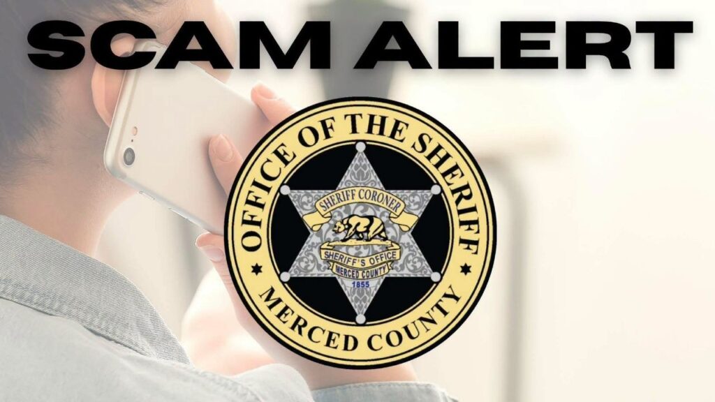The Merced County Sheriff’s Office is warning of scam calls in which suspects impersonate staff and demand $900 for a fake ankle monitor after claiming a loved one has been arrested, urging residents to hang up and report suspicious calls. (Merced County SO)