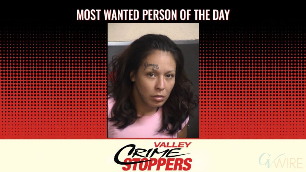 Rocio Gomez is Valley Crime Stoppers' Most Wanted Person of the Day for September 14, 2026. (Valley Crimes Stoppers)